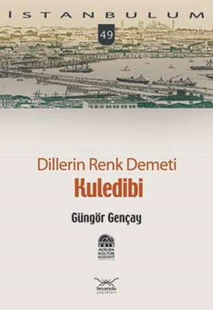 Kuledibi Dillerin Renk Demeti 49