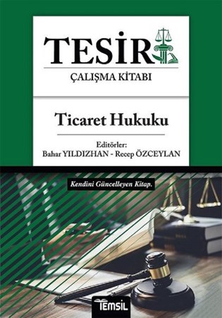 Ticaret Hukuku / Tesir Çalışma Kitabı
