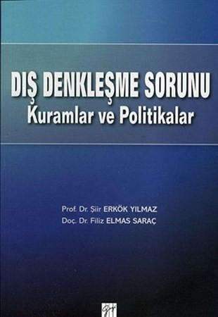 Dış Denkleşme Sorunu Kuramlar Ve Politikalar