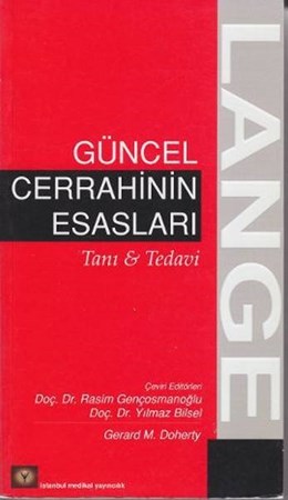 Güncel Cerrahinin Esasları Tanı Tedavi