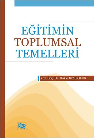Eğitimin Toplumsal Temelleri