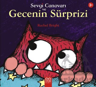 Sevgi Canavarı ve Gecenin Sürprizi