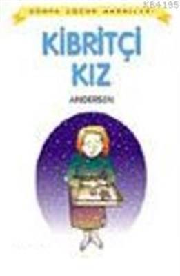 Kibritçi Kız Dünya Çocuk Masalları