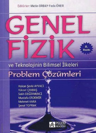 Genel Fizik ve Teknolojinin Bilimsel İlkeleri