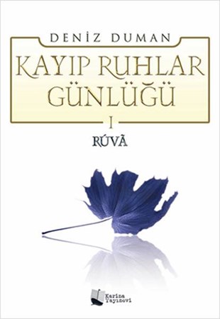 Kayıp Ruhlar Günlüğü 1 Ruva