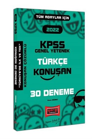 2022 KPSS Tüm Adaylar İçin Genel Yetenek Türkçe Konuşan 30 Deneme