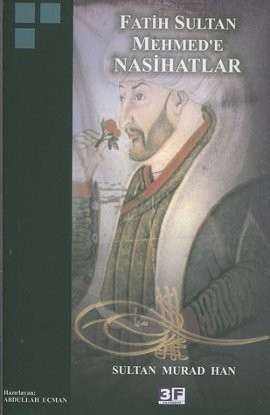 Fatih Sultan Mehmed'e Nasihatlar