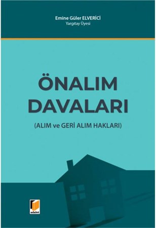 Önalım Davaları (Alım ve Geri Alım Hakları)