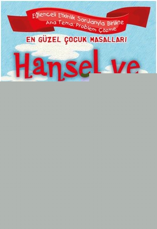 En Güzel Çocuk Masalları - Hansel ve Gretel