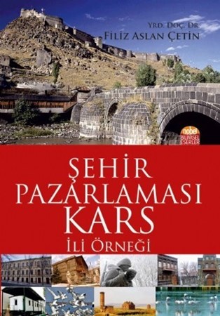 Şehir Pazarlamasi: Kars İli Örneği