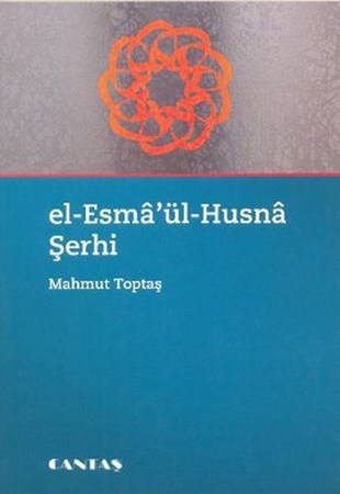 El Esma'ül Husna Şerhi