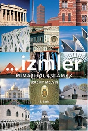 İzmler Mimarlığı Anlamak