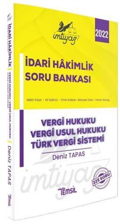 İMTİYAZ İdari Hakimlik Vergi Hukuku, Vergi Usul Hukuku, Türk Vergi Sistemi Soru Bankası Çözümlü