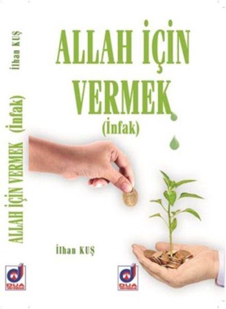 Allah İçin Vermek