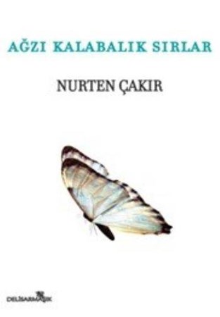 Ağzı Kalabalık Sırlar