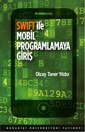 Swift Ile Mobil Programlamaya Giriş