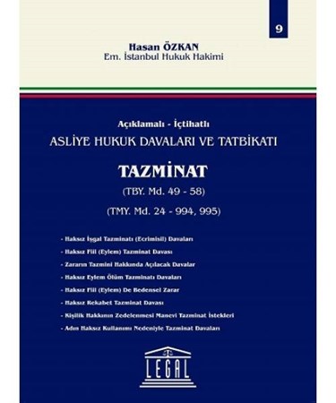 Asliye Hukuk Davaları Ve Tatbikatı Tazminat Cilt 9