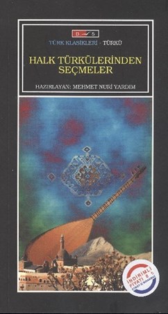 Halk Türkülerinden Seçmeler