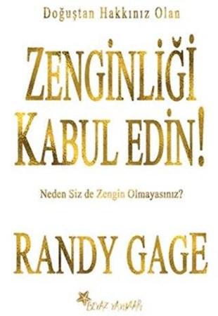 Zenginliği Kabul Edin!