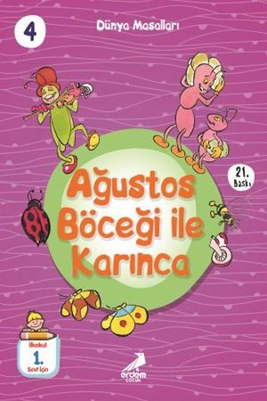 Ağustos Böceği İler Karınca - Dünya Masalları