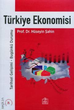 Türkiye Ekonomisi Prof.dr. Hüseyin Şahin