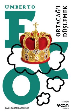 Ortaçağı Düşlemek