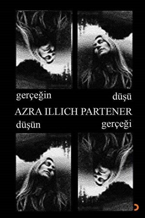 Gerçeğin Düşü Düşün Gerçeği