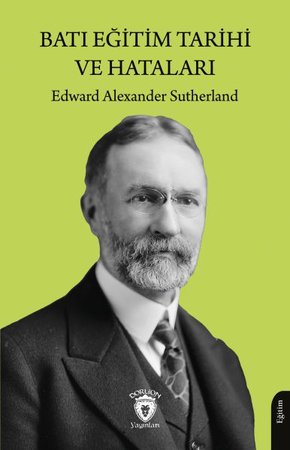 Batı Eğitim Tarihi ve Hataları