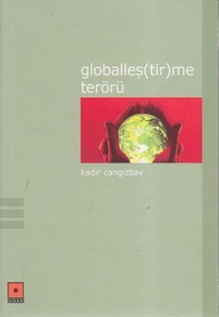 Globalleş Tir Me Terörü