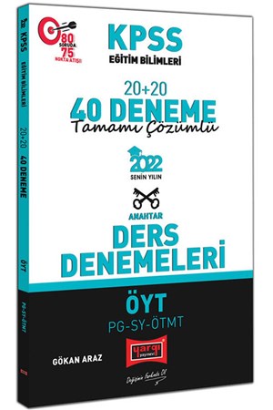 2022 KPSS Eğitim Bilimleri ÖYT PG SY ÖTMT Tamamı Çözümlü 20+20 40 Deneme
