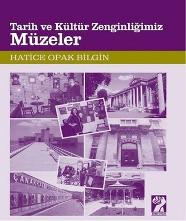 Müzeler Tarih Ve Kültür Zenginliğimiz