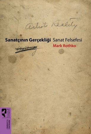 Sanatçının Gerçekliği -  Sanat Felsefesi