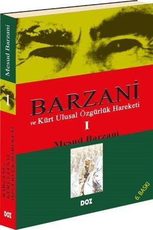 Barzani Ve Kürt Ulusal Özgürlük Hareketi 1