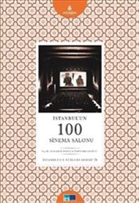 İstanbul'un 100 Sinema Salonu