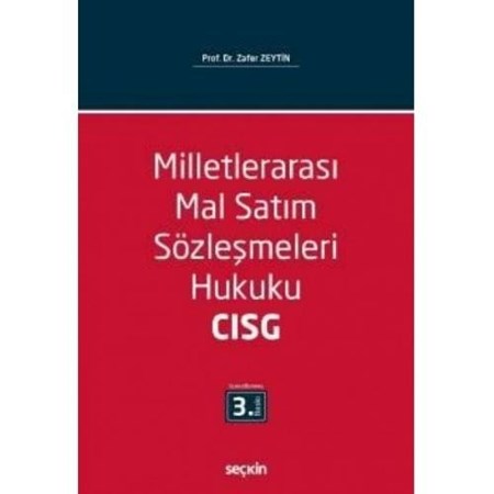 Milletlerarası Mal Satım Sözleşmeleri Hukuku – Cisg – Incoterms