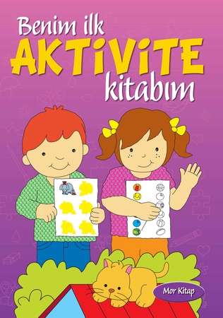 Benim İlk Aktivite Kitabım (Mor Kitap)