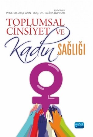 Toplumsal Cinsiyet Ve Kadın Sağlığı