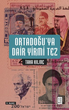 Ortadoğu’ya Dair Yirmi Tez