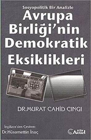 Avrupa Birliğinin Demokratik Eksiklikleri