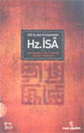 Bir İslam Peygamberi Hz. İsa