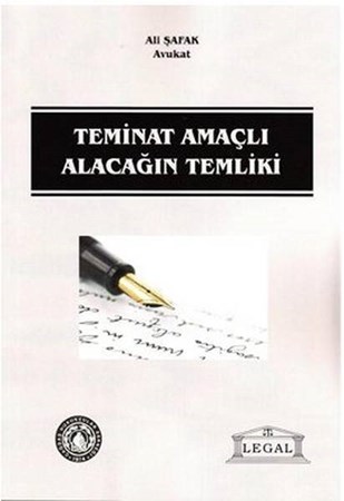 Teminat Amaçlı Alacağın Temliki