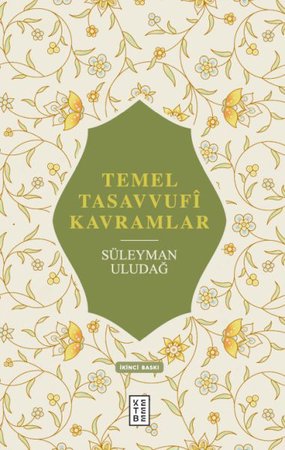 Temel Tasavvufi Kavramlar