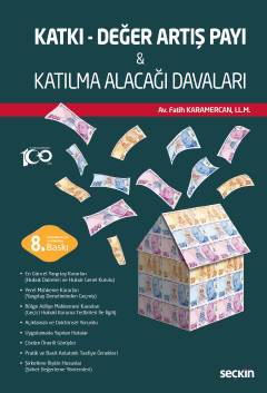 Katkı – Değer Artış Payı & Katılma Alacağı Davaları
