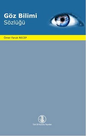 Göz Bilimi Sözlüğü