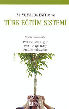 21. Yüzyılda Eğitim ve Türk Eğitim Sistemi