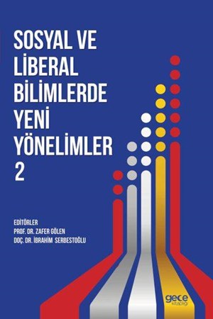 Sosyal Ve Liberal Bilimlerde Yeni Yönelimler 2