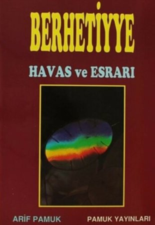 Berhetiyye Duasının Havas ve Esrarı (Dua-012)