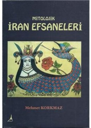 Mitolojik İran Efsaneleri