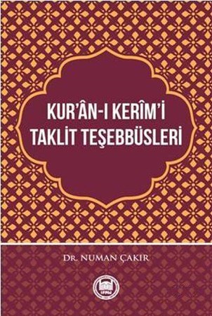Kur'an I Kerim'i Taklit Teşebbüsleri