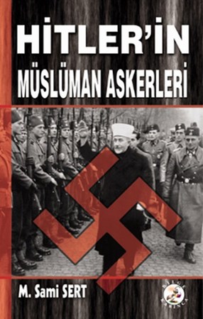 Hitler'in Müslüman Askerleri